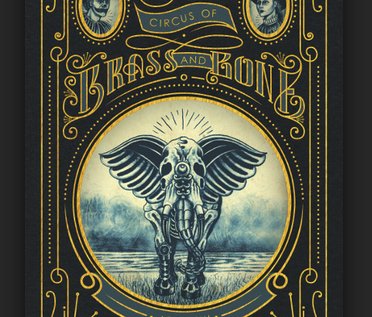 A Circus of Brass and Bone Giveaway