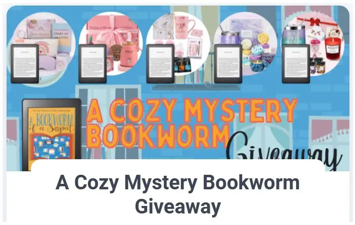 A Cozy Mystery Bookworm Giveaway - Win a New Kindle + Gift