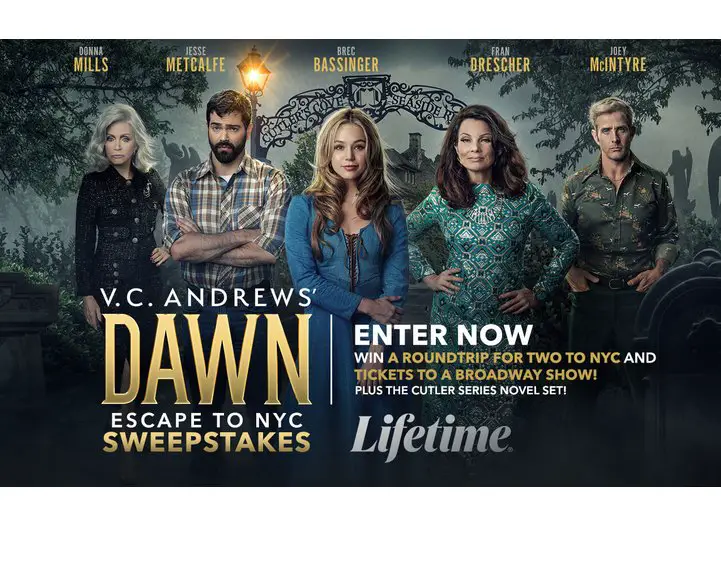A&E TV V.C. Andrews: Dawn Escape to NYC Sweepstakes - Win A Trip For Two To New York And More