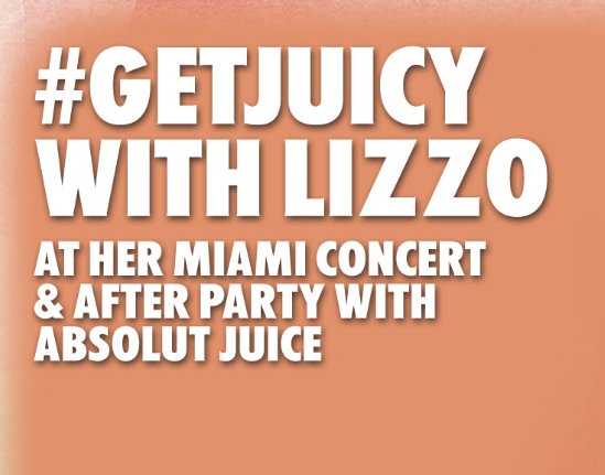 Absolut Juice Miami Lizzo Sweepstakes