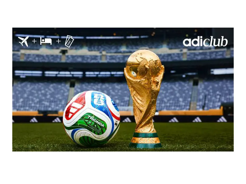 Adidas Win A Trip To The FIFA World Cup 26 Final - Win A Trip For Two To World Club Final (2 Winners)
