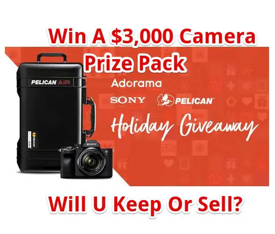 Adorama Holiday Giveaway - Win A Sony Mirrorless Camera With Lens + Pelican Hard Case Worth Over $3,000