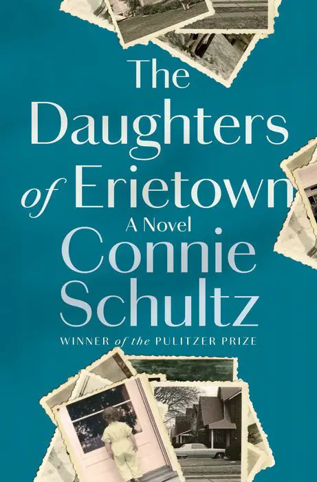 Advance Copies of The Daughters of Erietown by Connie Schultz