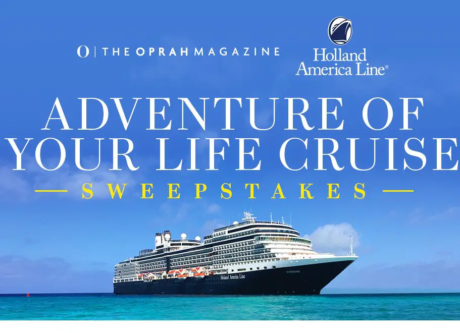 Adventure of Your Life Cruise Sweepstakes