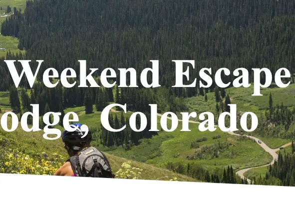 Adventure Weekend Escape Sweepstakes
