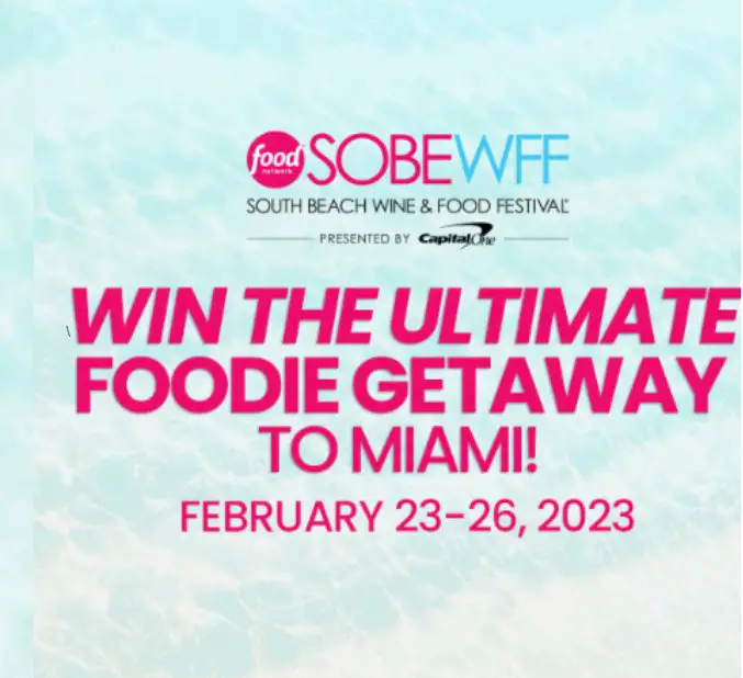 AFAR Ultimate Foodie Getaway To Miami Giveaway – Win Tickets To The Food Network South Beach Wine & Food Festival