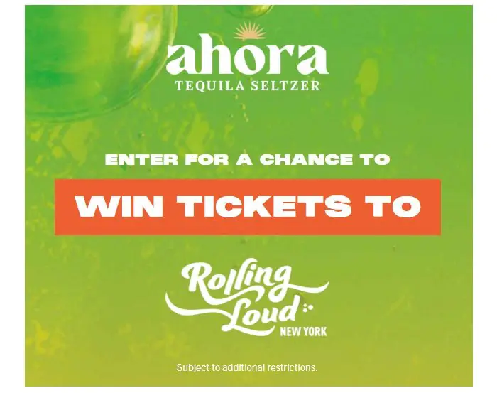 Ahora Tequila Seltzer Sweepstakes - Win Tickets to the Rolling Loud Music Festival and More