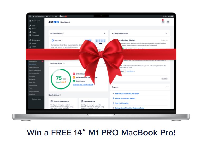 AIOSEO Black Friday Giveaway - Win A $2000 M1 PRO MacBook Pro Laptop