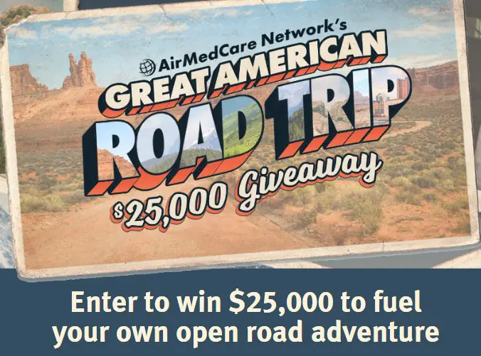 AirMedCare Network's Great American Road Trip Giveaway - Win $25,000 Cash