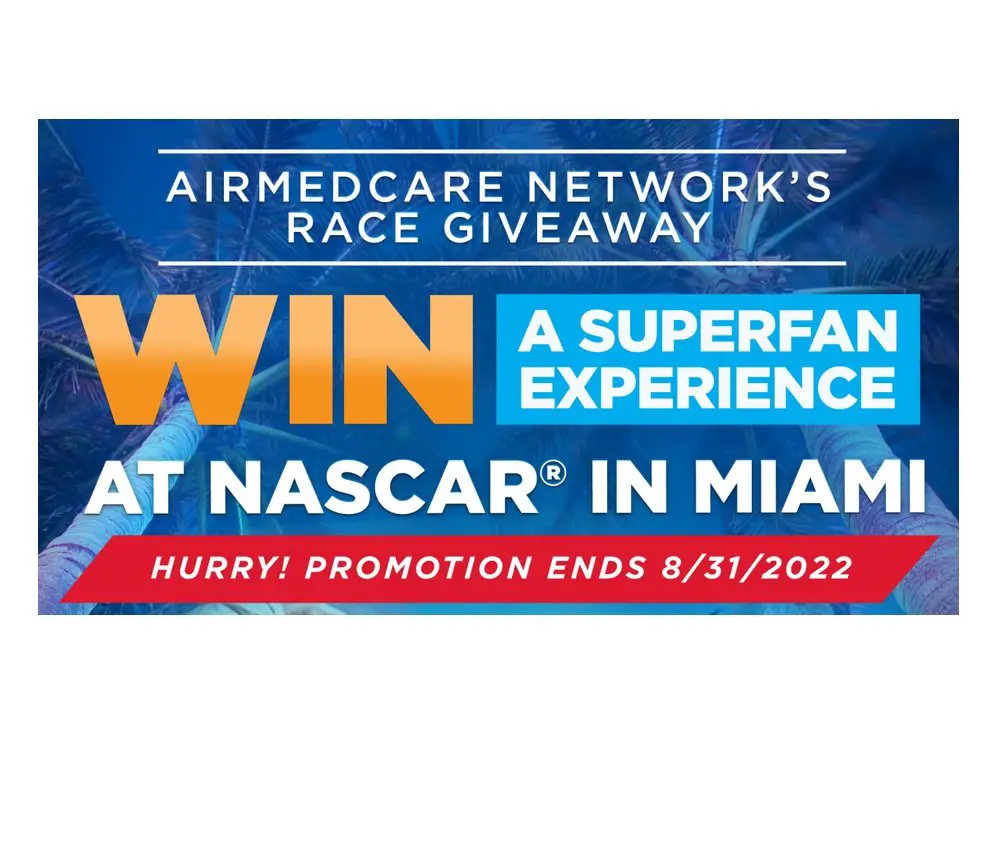 AirMedCare Network Sweepstakes - Win Two VIP NASCAR Tickets and More!