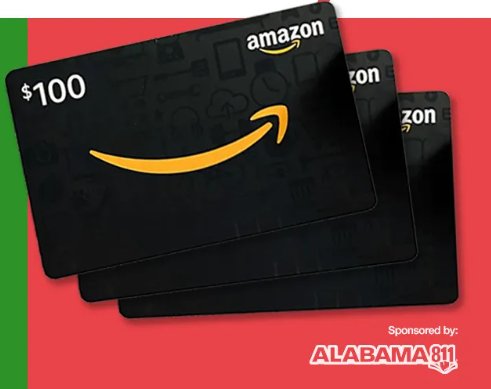Alabama 811 December Giveaway - Win a $100 Amazon Gift Card (3 Winners)