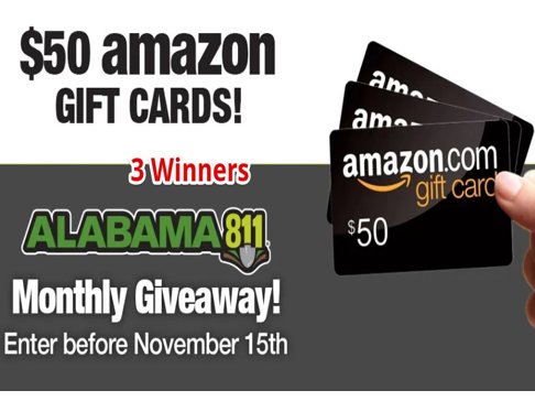 Alabama 811 November Giveaway - Win 1 Of 3 $50 Amazon Gift Cards