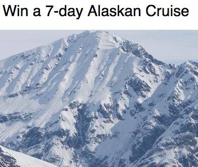 Alaskan Cruise Sweepstakes
