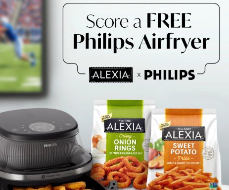 Alexia “Game Day Air Fryer” Instagram Giveaway - Win a Philips Air Fryer & Free Alexia Fries for a Year