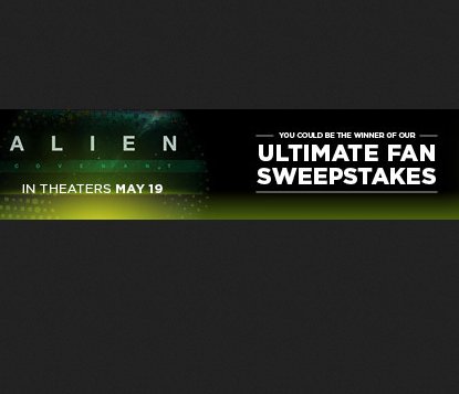 Alien Ultimate Fan Sweepstakes