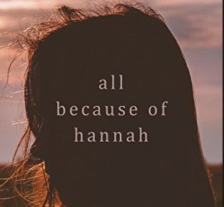 All Because of Hannah Giveaway