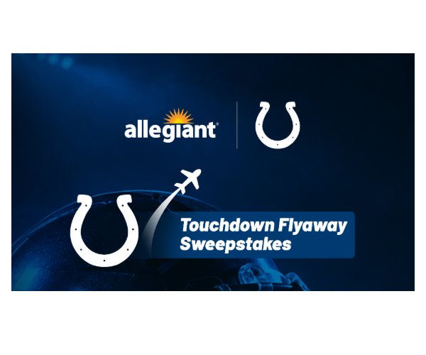 Allegiant Air Colts Touchdown Town Flyaway Sweepstakes - Win Two Game Tickets & Allegiant Travel Voucher (4 Winners)