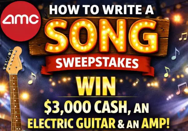 AMC How To Write A Song Sweepstakes - Win $3,000 Cash, an Electric Guitar, an Amp!