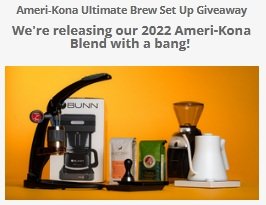 Ameri-Kona Ultimate Brew Set Up Giveaway - Win Brand New Coffee Makers + Subscription