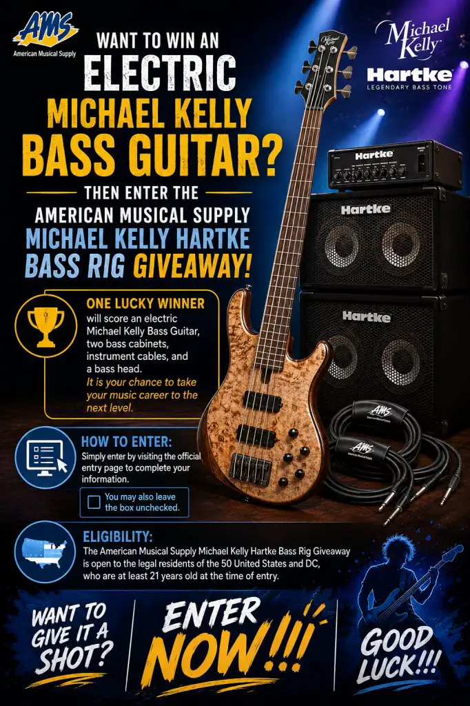 American Musical Supply Michael Kelly Hartke Bass Rig Giveaway – Win An Electric Michael Kelly Bass Guitar, 2 Bass Cabinets & More