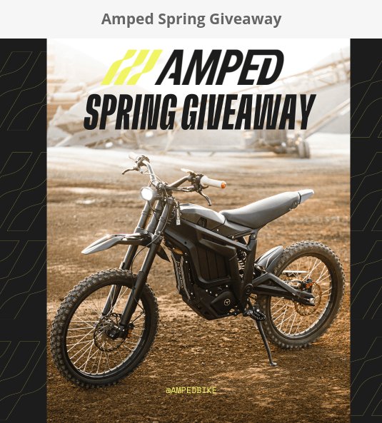 Amped Spring Giveaway - Win An Electric Dirt Bike And More