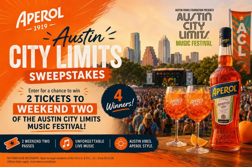 Aperol Austin City Limits Sweepstakes – Win 2 Tickets To Weekend Two Of The Austin City Limits Music Festival (4 Winners)