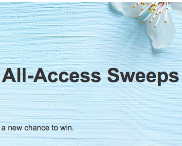 April All-Access Cash Sweepstakes