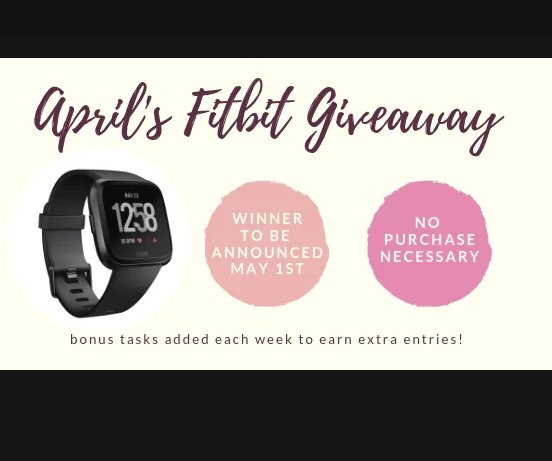 April's FitBit Giveaway