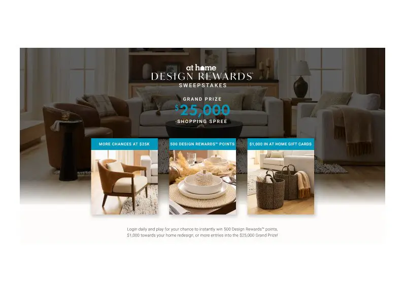 At Home Design Rewards Sweepstakes - Win Up To $25,000 At Home Gift Cards