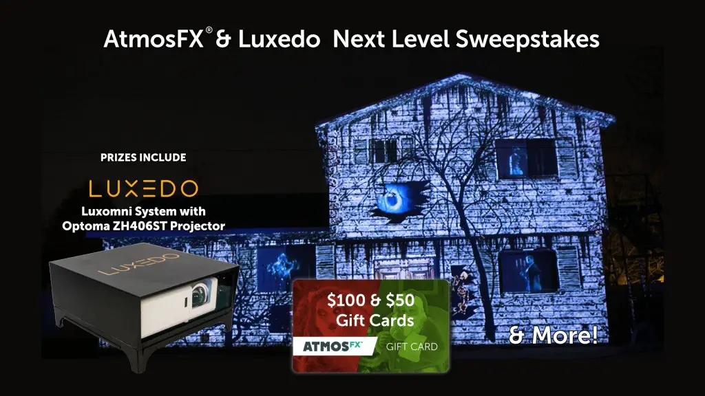 AtmosFX & Luxedo Next Level Sweepstakes - Win A $3,776 Special Halloween Prize Pack