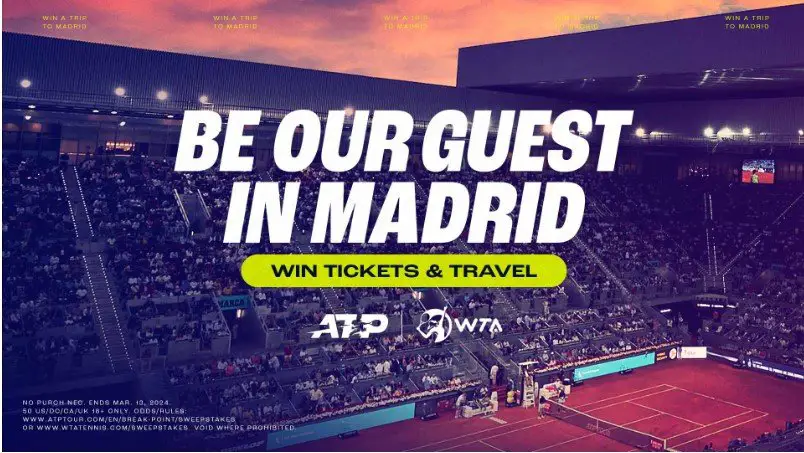 ATP & WTA Madrid Open 2024 Sweepstakes - Win A Trip For 2 To The 2024 Madrid Open