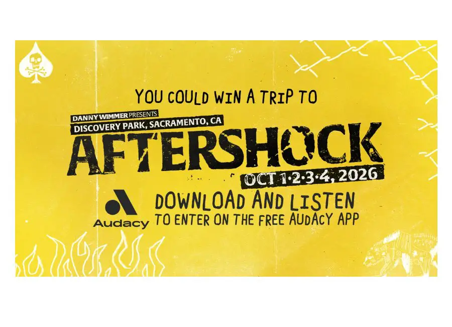 Audacy Aftershock 2026 Download & Listen - Win A Trip For Two To Aftershock 2026