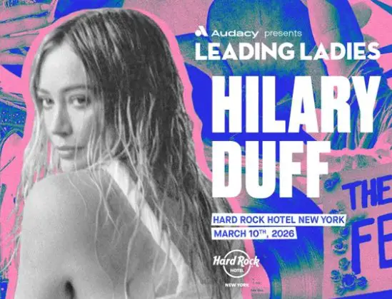 Audacy Hilary Duff NYC Flyaway Sweepstakes - Win a trip for 2 to see Hillary Duff live in NYC