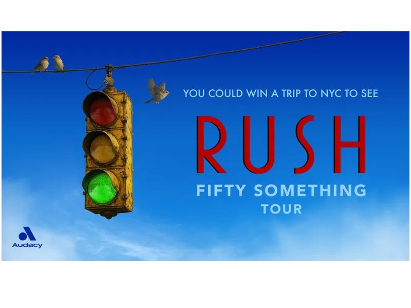 Audacy RUSH: Fifty Something Tour National Flyaway Sweepstakes - Win A Trip For Two To Rush Concert In New York
