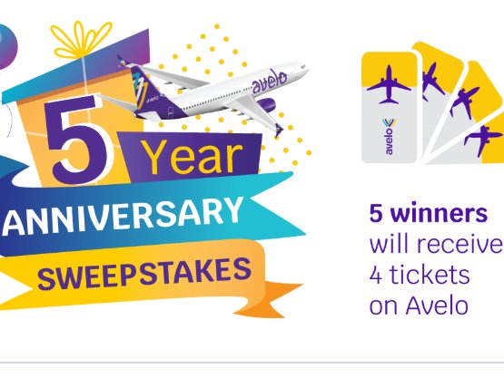 Avelo 5 Year Anniversary Sweepstakes -  Win 4 tickets to Anywhere that Avelo Airline flies.