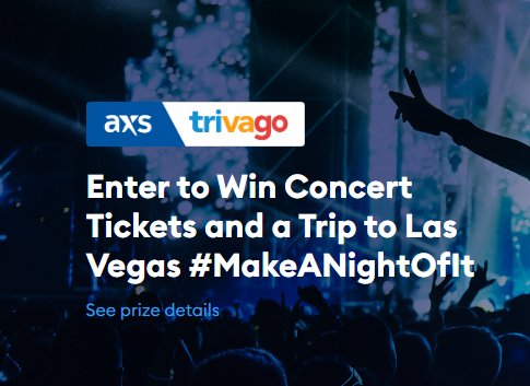 AXS &Trivago Flyaway Sweepstakes – Win A $5,400 Trip To Las Vegas + Free Concert Tickets