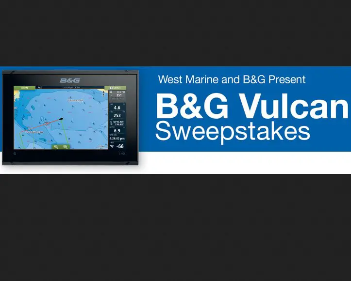 B&G Vulcan Sweepstakes