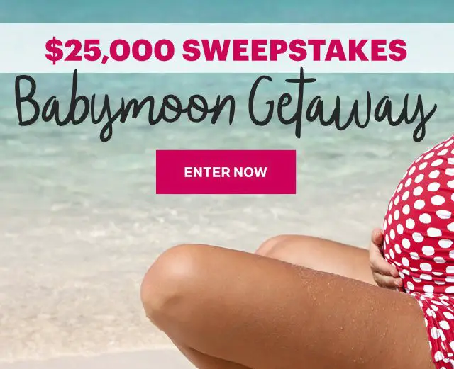 Babymoon Getaway - $25,000 Value!