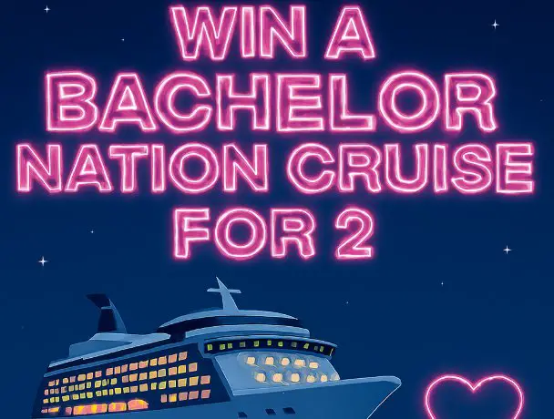 Bachelor Nation Galentines Cabin Giveaway - Win a 4-night Bachelor Nation cruise for 2.