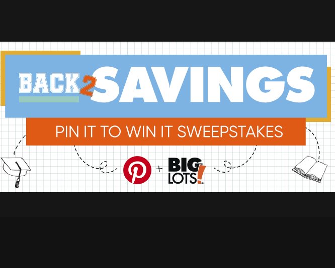 Back 2 Savings Pin it to Win it Sweepstakes