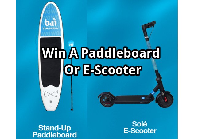 Bai Reformulation Spin The Wheel Instant Win - Win A Paddle Board or An Electric Scooter.