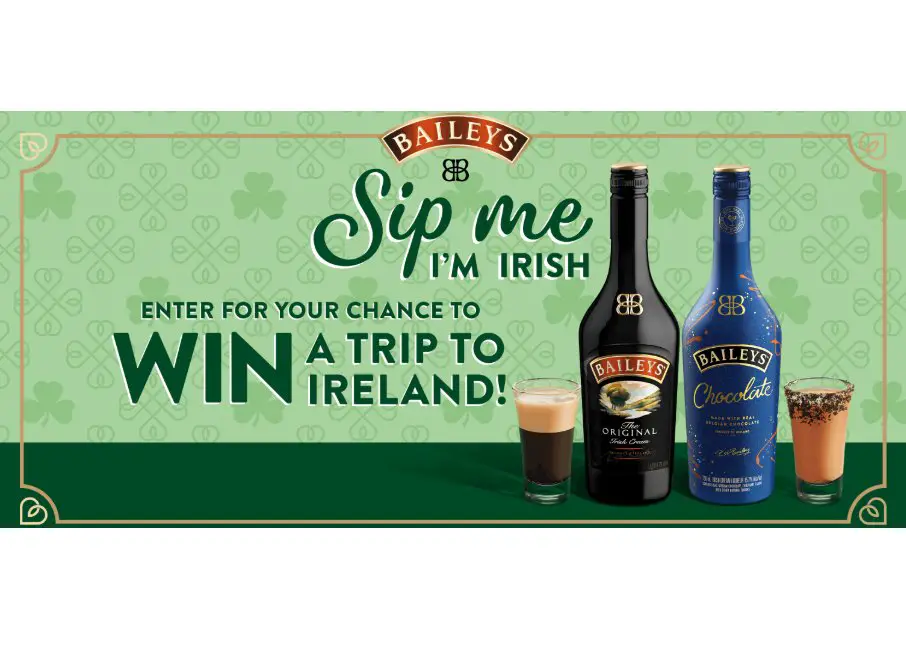 Baileys Ireland Sweepstakes - Win A Trip For 2 To Dublin, Ireland (2 Winners)