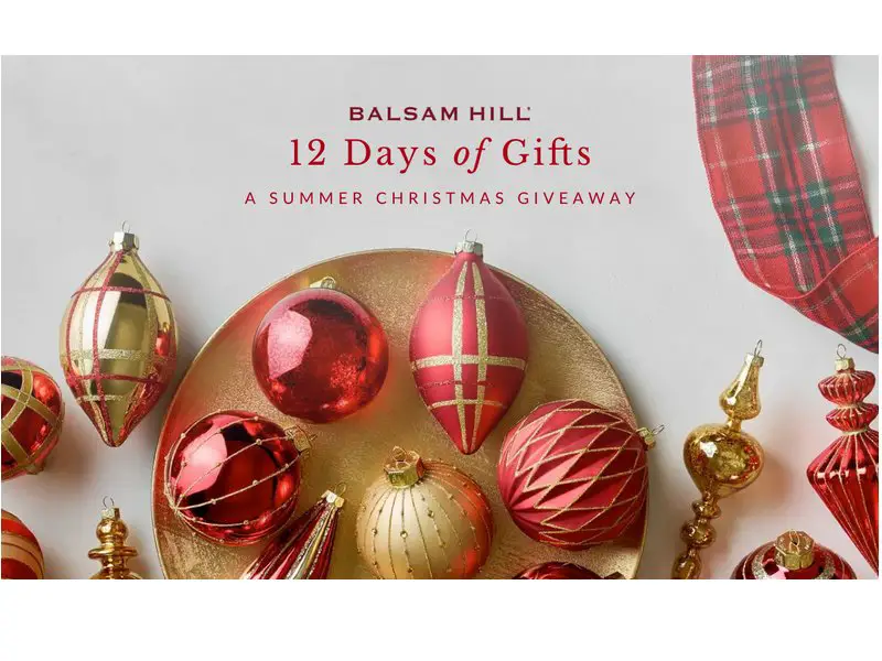 Balsam Hill 12 Days Of Gifts: A Christmas Summer Giveaway - Win A Christmas Ornament Or Decoration