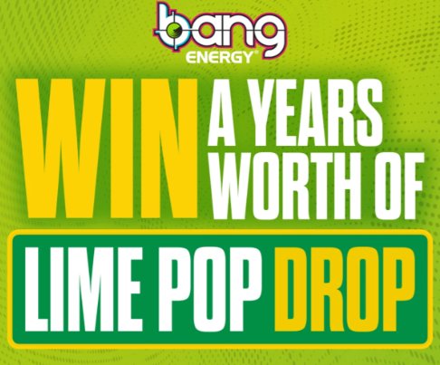 Bang “Lime Pop Drop Year Supply” Sweepstakes - Win Free Energy Drinks For A Year