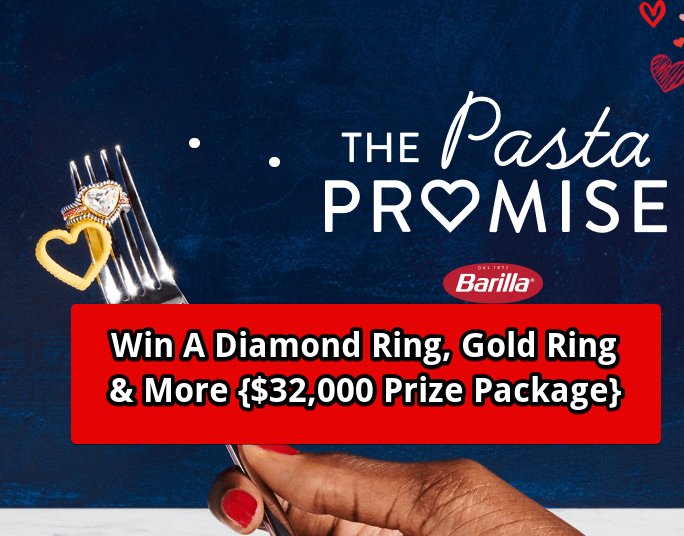 Barilla Pasta Promise Giveaway - Win A Diamond Ring, Gold Ring, Free Pasta & More