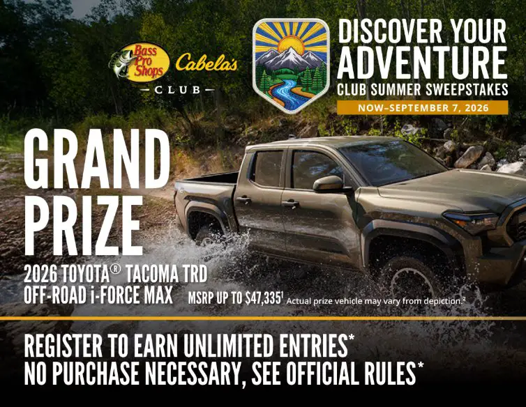 Bass Pro Shops & Cabela’s “Discover Your Adventure Club Summer Sweepstakes” 2026 - Fishing Boat, 2026 Toyota Tacoma TRD & More Up For Grabs