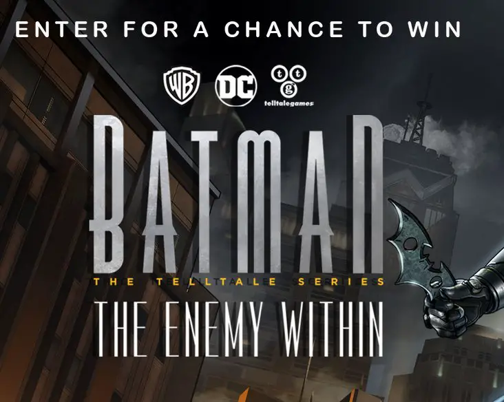 Batman: The Telltale Series The Enemy Within Sweepstakes