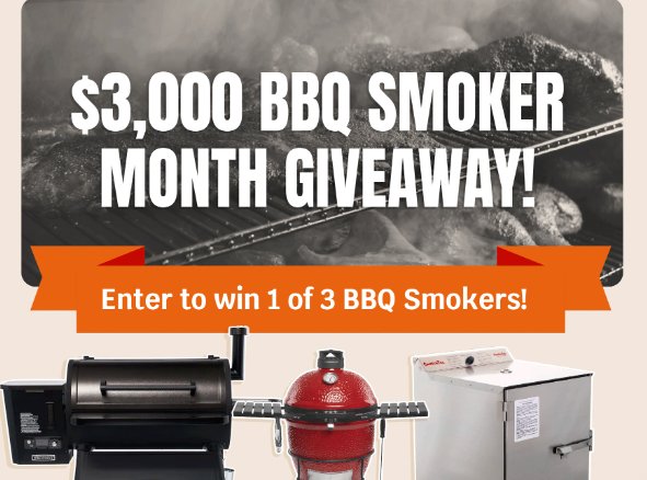 BBQGuys BBQ Smoker Month Giveaway - Win A Kamado Joe Grill, Wood Pellet Grill, Smoker & More