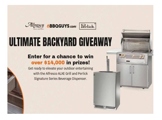 BBQGuys Ultimate Backyard Giveaway - Win A Grill + Beverage Dispenser Worth Over $14,000