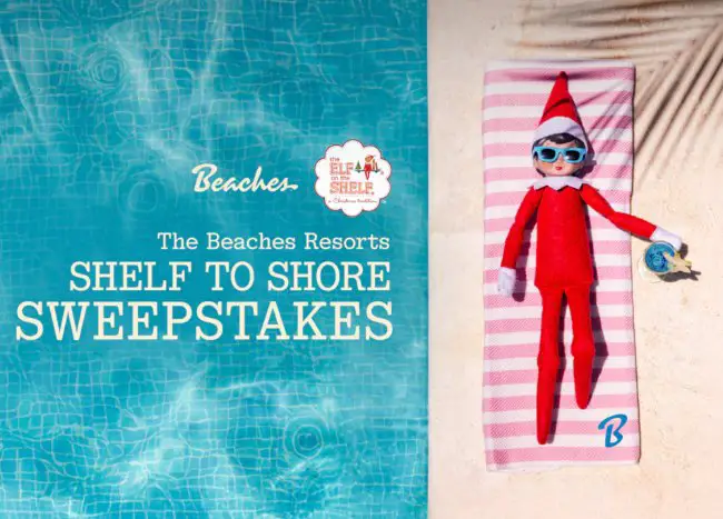 Beaches Resorts Shelf to Shore Sweepstakes - Win a 3-night All-inclusive Stay for 4 at the Beaches Resort